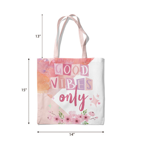 Good Vibes Only Canvas Tote Bag