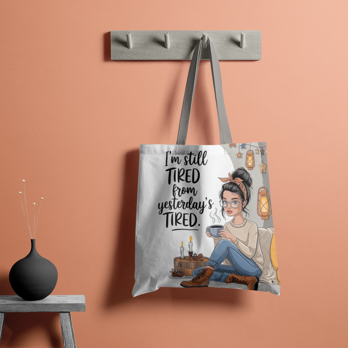 Yesterday’s Tired Cozy Coffee Girl Tote Bag