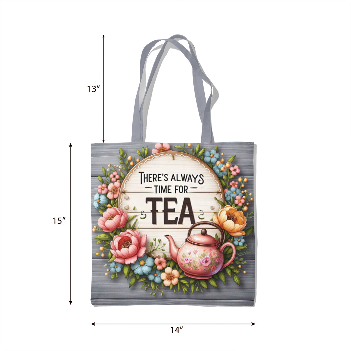 Always Time for Tea Floral Wreath Tote Bag