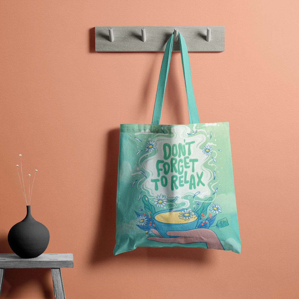 Don't Forget To Relax Canvas Tote Bag