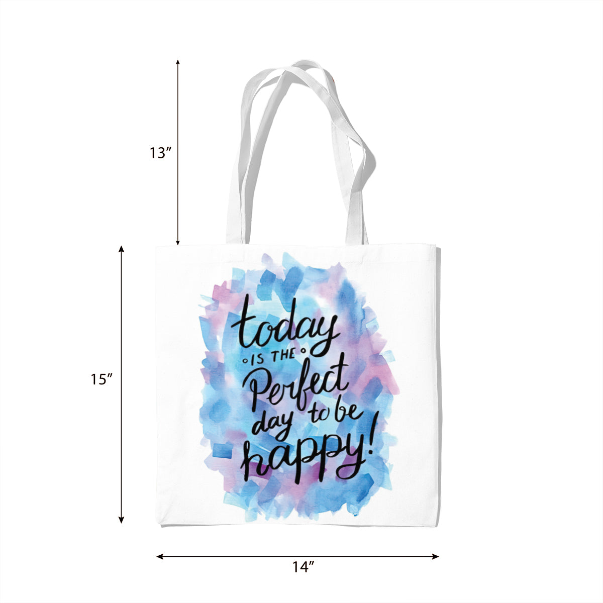 Perfect Day To Be Happy Watercolor Tote Bag
