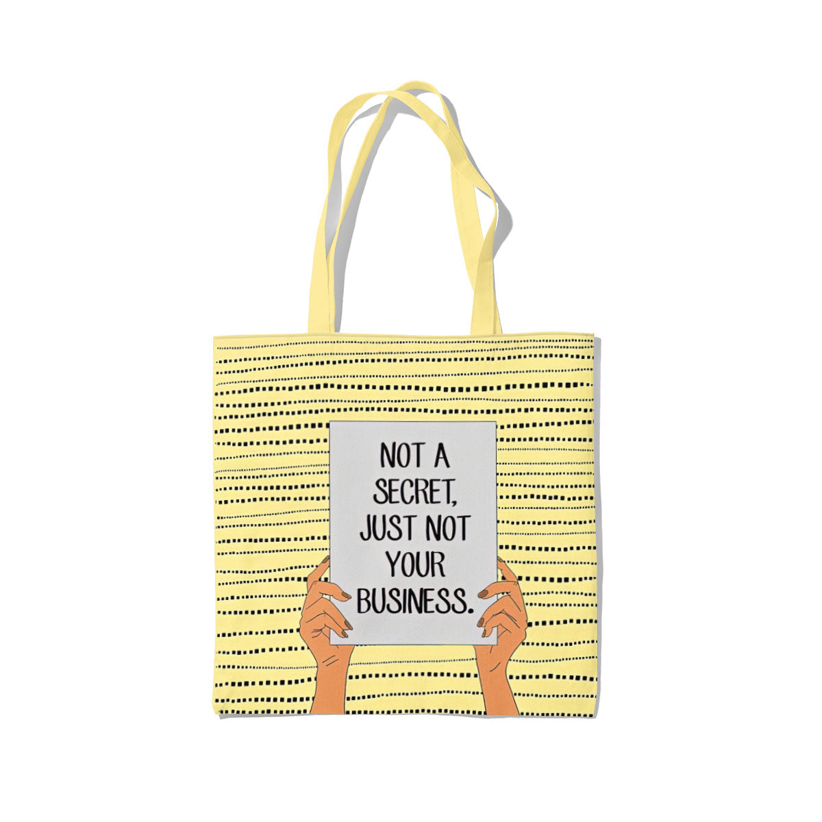 Not A Secret Canvas Tote Bag