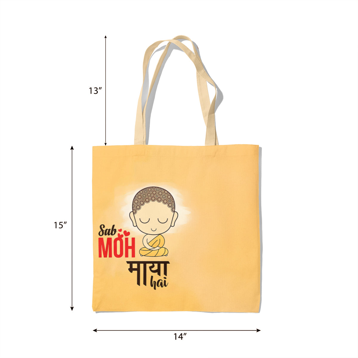 Sab Moh Maya Hai Minimal Buddha Tote Bag