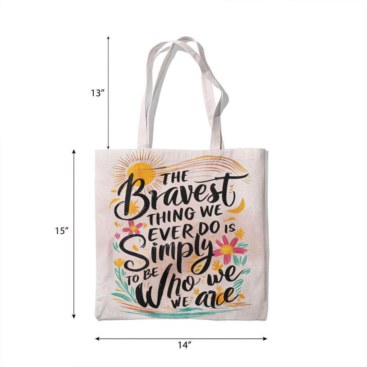 Bravest Canvas Tote Bag