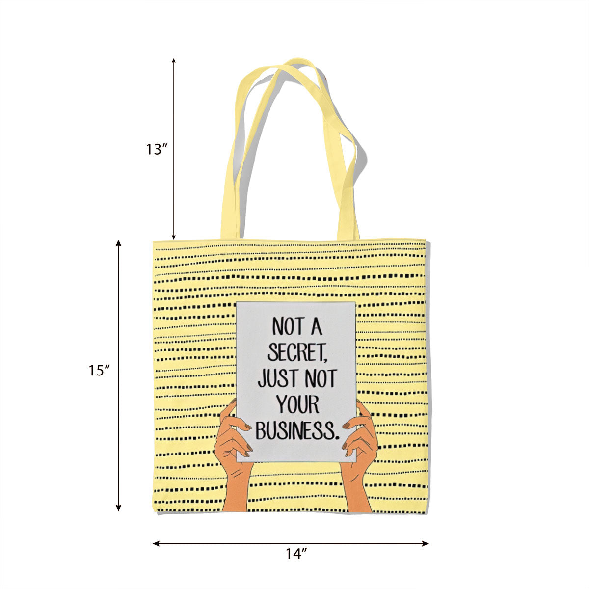 Not A Secret Canvas Tote Bag
