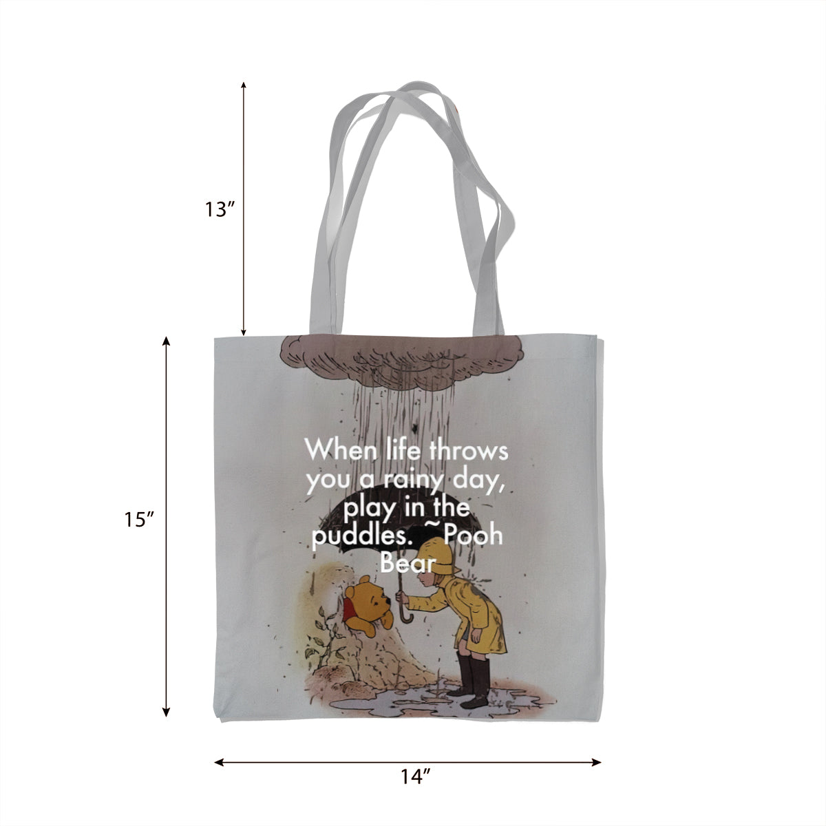 Pooh Bear Rainy Day Puddle Quote Tote Bag