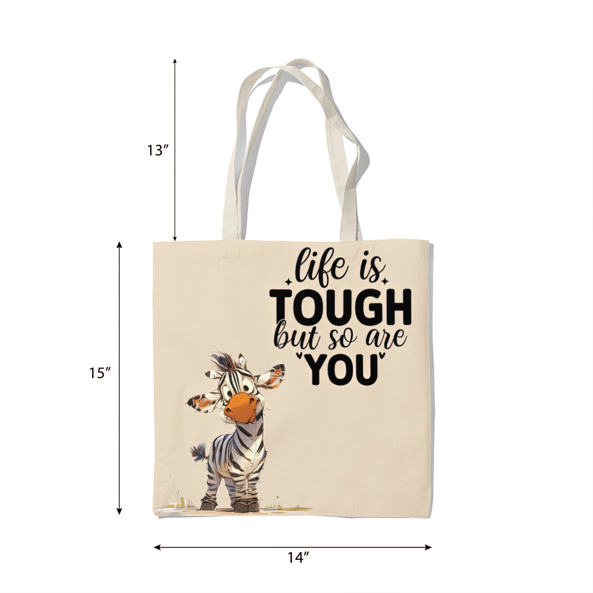 Life Is Tough Strength Zebra Quote Tote Bag